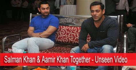 Salman Khan & Aamir Khan Together - Unseen Video