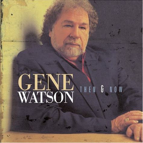 Gene Watson: Fun Music Information Facts, Trivia, Lyrics