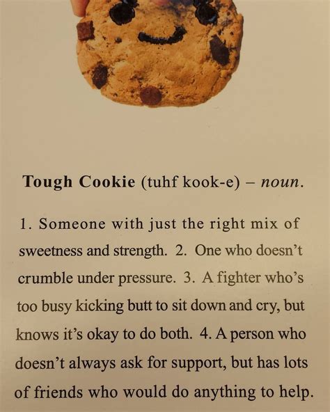 thechesterfield | Baking quotes, Cookie quotes, Tough cookie