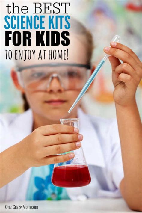 Best Science Kits for Kids - 25 science kits for kids