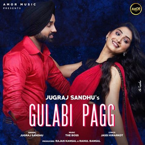 Gulabi Pagg Songs Download | Jugraj Sandhu - JioSaavn