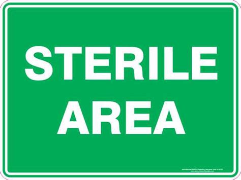 STERILE AREA – Australian Safety Signs