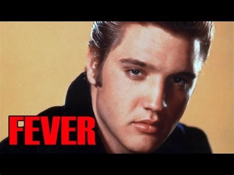 FEVER - Elvis Presley - Lyrics - YouTube