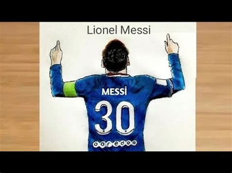 How to draw Lionel Messi back side with PSG Jersey || Lionel Messi drawing - YouTube