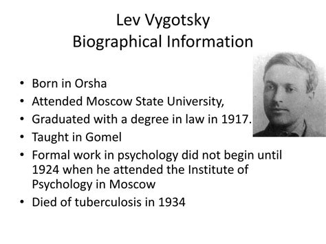 PPT - Lev Vygotsky Biographical Information PowerPoint Presentation ...