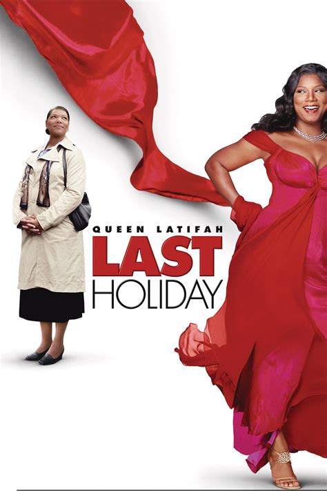 Last Holiday Pictures - Rotten Tomatoes