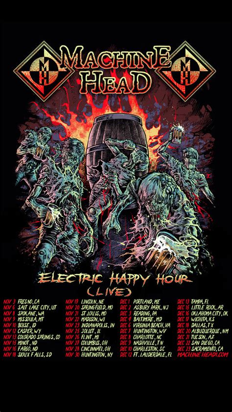 ELECTRIC HAPPY HOUR (LIVE) U.S. TOUR DATES – Machine Head