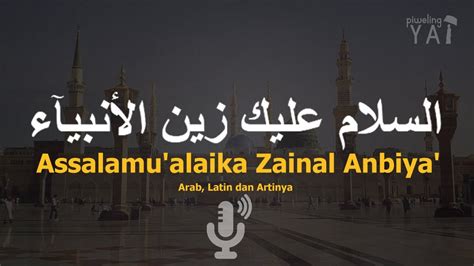 Assalamualaik Merdu Sholawat Nabi Assalamualaik Zainal Anbiya Full ...