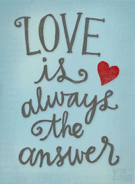 Love Is Always The Answer Pictures, Photos, and Images for Facebook ...