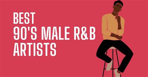 The Best 90s R&B Male Artists and Groups You Should Know