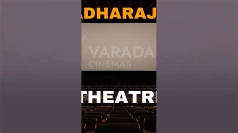 varadharaja theatre review #varadharaja #cinematheater #vlog - YouTube