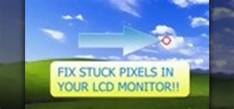 How to Fix stuck pixels on an LCD screen, TV or display « Computer Hardware