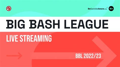 Watch Big Bash League online, team news & stats