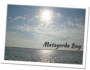 Matagorda_Bay - Matagorda Texas Bay & Beach