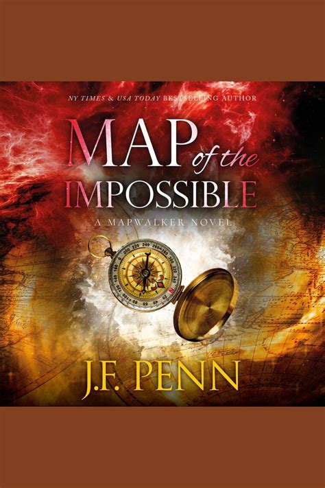 Map of the Impossible by J.F. Penn - Audiobook | Everand