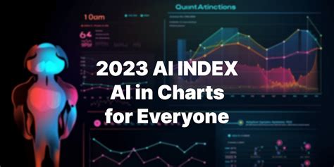 Decoding AI: The 2023 AI Index Reveals Crucial Trends with Engaging ...