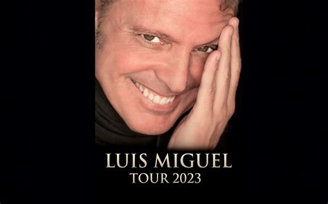 ¡Por fin! Luis Miguel anuncia fechas para su tour 2023