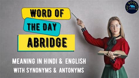 word of the day -abridge | Meaning in Hindi and English with synonyms and Antonyms #wordmeanings ...