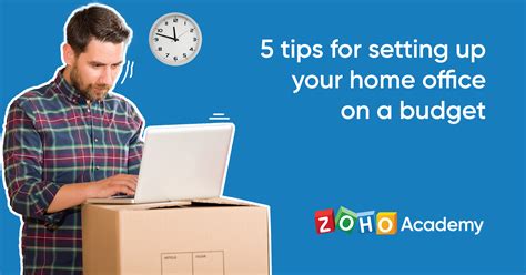 How to Set Up a Home Office on a Budget - Zoho Academy