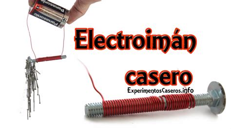 Cómo hacer un electroimán casero, experimentos caseros