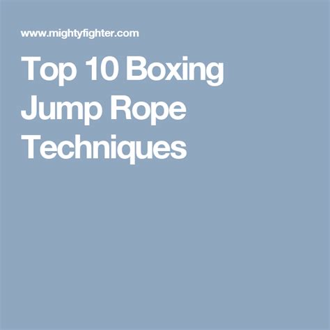 Top 10 Boxing Jump Rope Techniques | Boxing jump rope, Jump rope ...