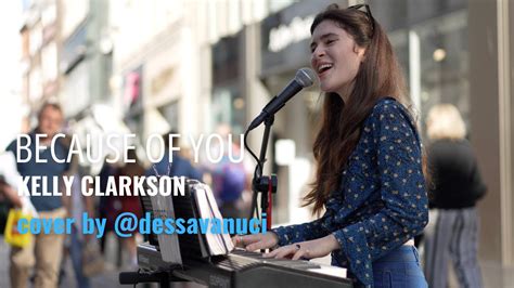 BECAUSE OF YOU - KELLY CLARKSON. COVER BY @dessavanuci 4K - YouTube