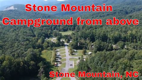 Overhead view of Stone Mountain State Park Campground in North Carolina ...