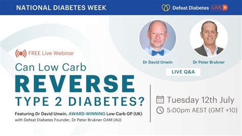 Can low carb reverse type 2 diabetes featuring Dr David Unwin - Defeat ...