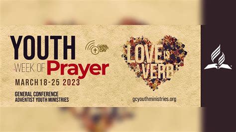 Youth Week of Prayer 2023: Love is a Verb - Seventh-day Adventist Church - Inter-American Division