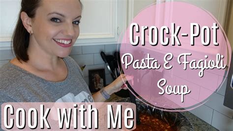 COOK WITH ME | CROCK POT DINNER | PASTA E FAGIOLI - YouTube Buffalo Chicken Recipes Crockpot ...