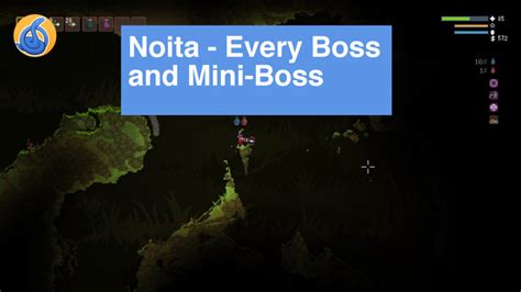 Noita - Every Boss and Mini-Boss Guide - Slyther Games