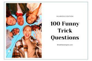 100 Funny Trick Questions And Answers ( Tricky Riddles Edition For Fun ...