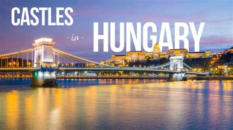 Top 10 Best Castles In Hungary