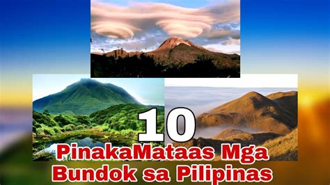 10 PINAKA MATAAS NA MGA BUNDOK NG PILIPINAS | Highest Mountain in the Philippines - YouTube