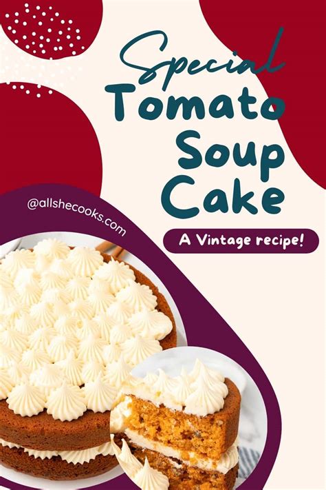 Tomato Soup Cake - All She Cooks