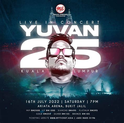 YUVAN 25 – Live In Concert Kuala Lumpur is happening this July 16, 2022 ...