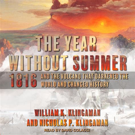 The Year Without Summer Audiobook, written by William K. Klingaman | Downpour.com