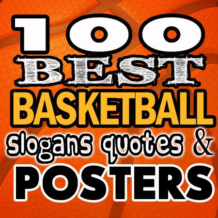 100 Best Basketball Slogans, Posters and Quotes – Shout Slogans