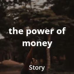 the power of money