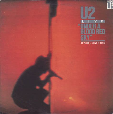 U2 - Under A Blood Red Sky (Vinyl) | Discogs