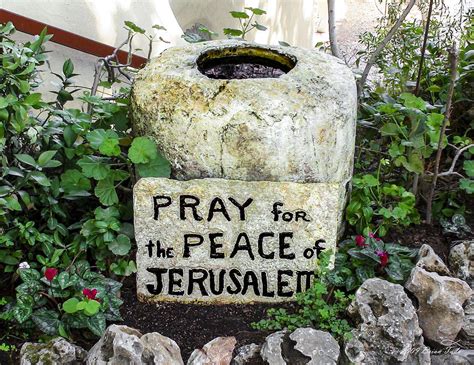 Pray for the Peace of Jerusalem Photograph by Brian Tada - Fine Art America