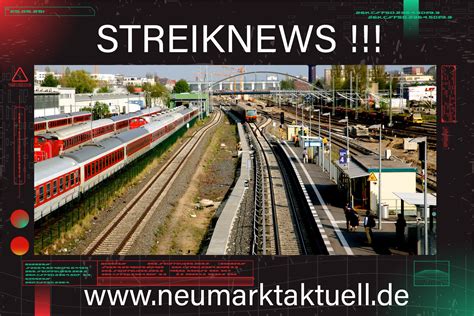 Neumarktaktuell - GDL-Streik | 16.11.2023