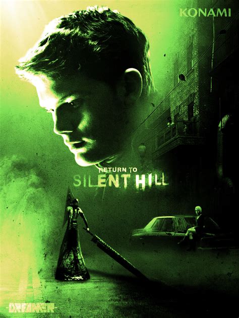 Return to Silent Hill - Movie Poster by DreamerDesignOficial on DeviantArt