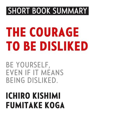 Summary of The Courage to Be Disliked Audiobook | Free with trial