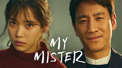 My Mister (2018) - Netflix | Flixable