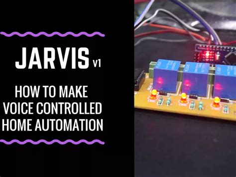 Arduino Tutorial: JARVIS v1 | How to make a Home Automation - Arduino Project Hub