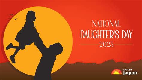 National Daughter's Day 2023: Date, History, Significance, Theme And ...