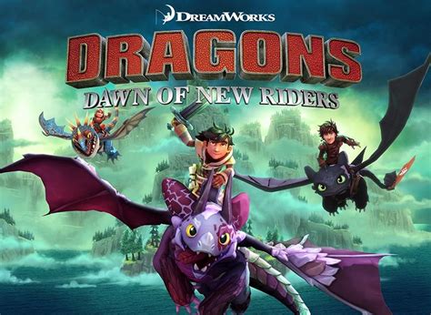 'Dragons: Dawn of New Riders' is a New 'How To Train Your Dragon' Game Coming in 2019 ...