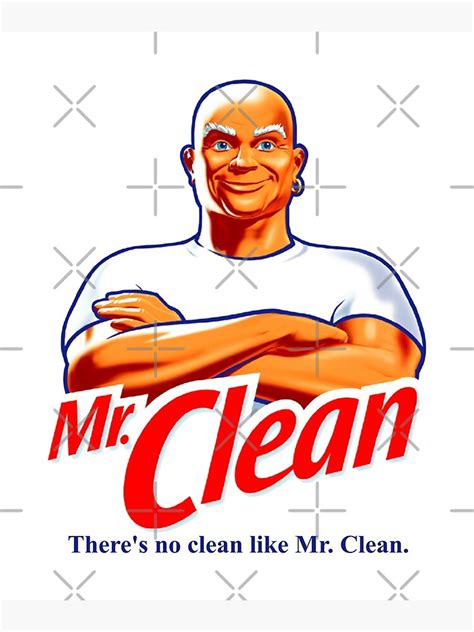 "There's No Clean Like Mr. Clean" Poster for Sale by ExRetailZombie ...