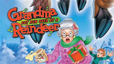 Grandma Got Run Over by a Reindeer (2000) - Plex